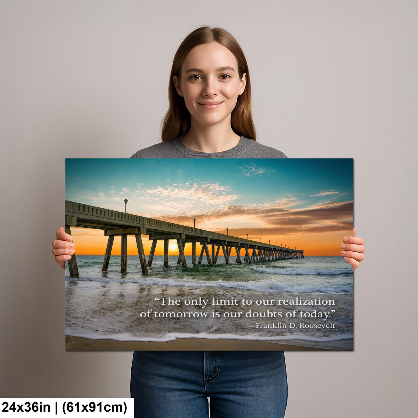 Ocean Pier Sunset Art - Inspirational Home Decor | Franklin D Roosevelt Quote Print