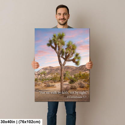 2 Corinthians 5:7 Walk by Faith Not by Sight, Joshua Tree Desert Photography Print, Christian Scripture Wall Decor