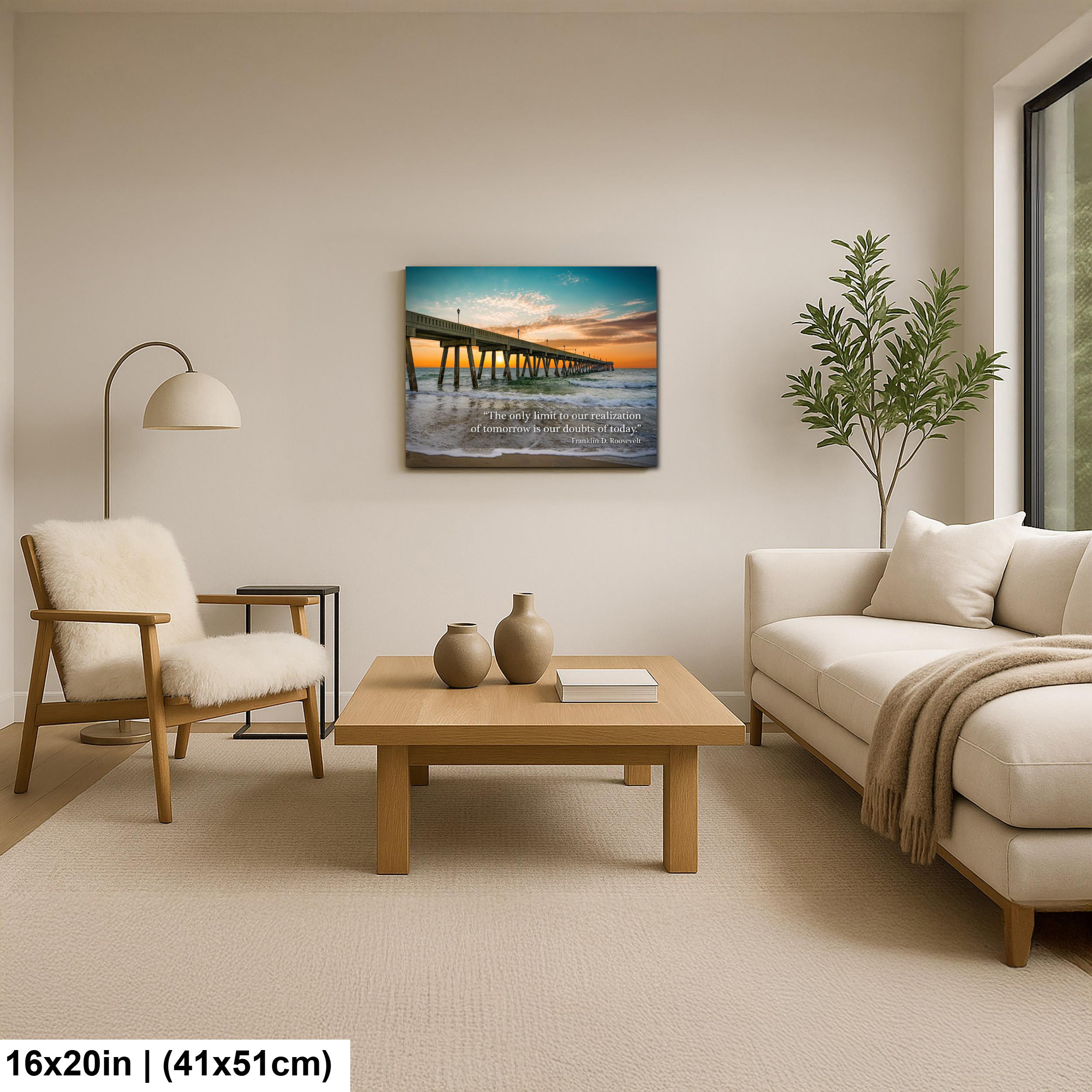 Ocean Pier Sunset Art - Inspirational Home Decor | Franklin D Roosevelt Quote Print