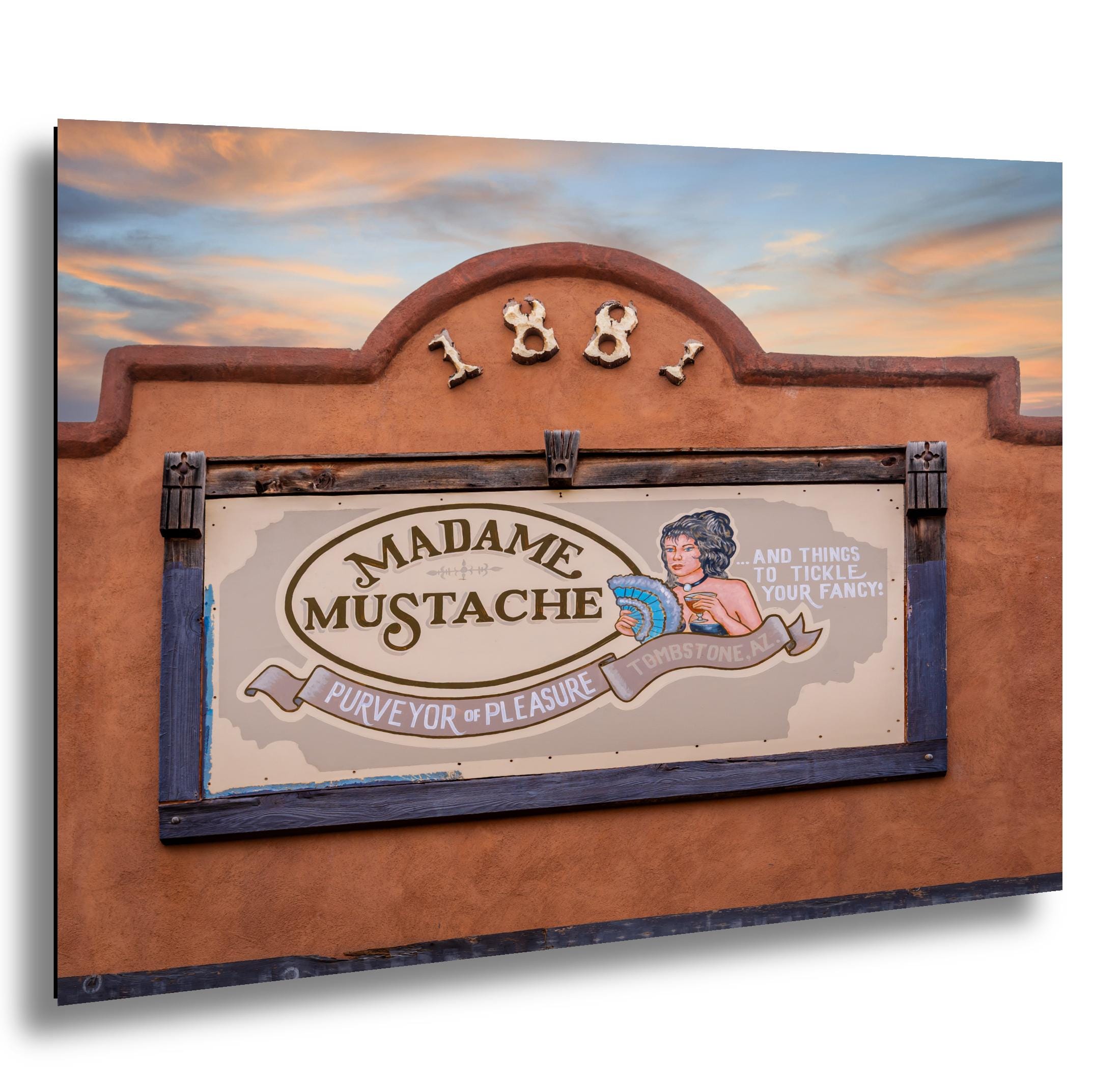 Vintage Madame Mustache Sign Tombstone Arizona Historic Western Wall Art