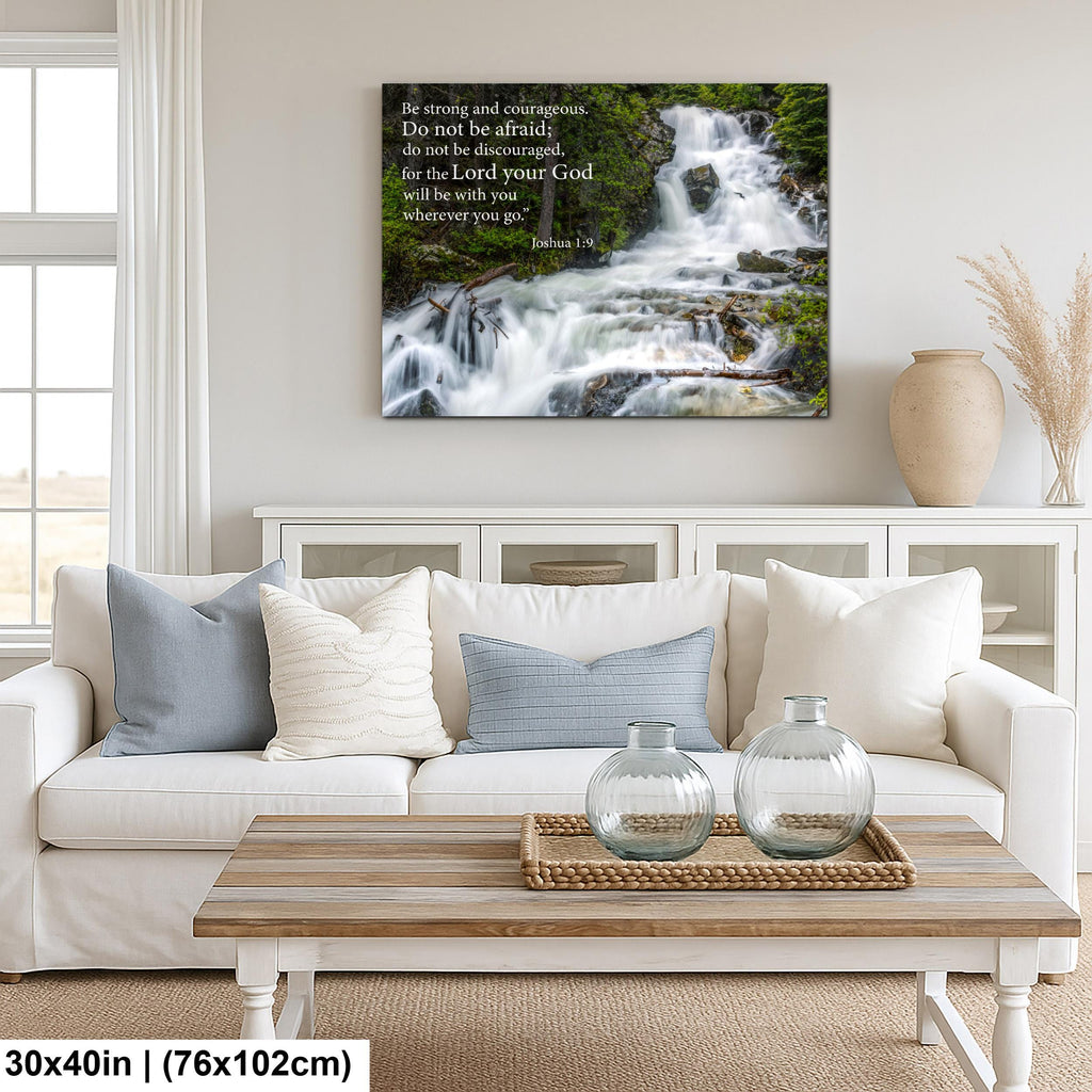 Joshua 1:9 Be Strong and Courageous, Waterfall Photography Print, Christian Scripture Wall Decor for Home or Office
