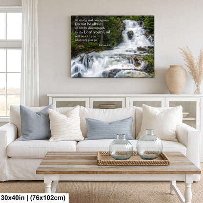 Joshua 1:9 Be Strong and Courageous, Waterfall Photography Print, Christian Scripture Wall Decor for Home or Office