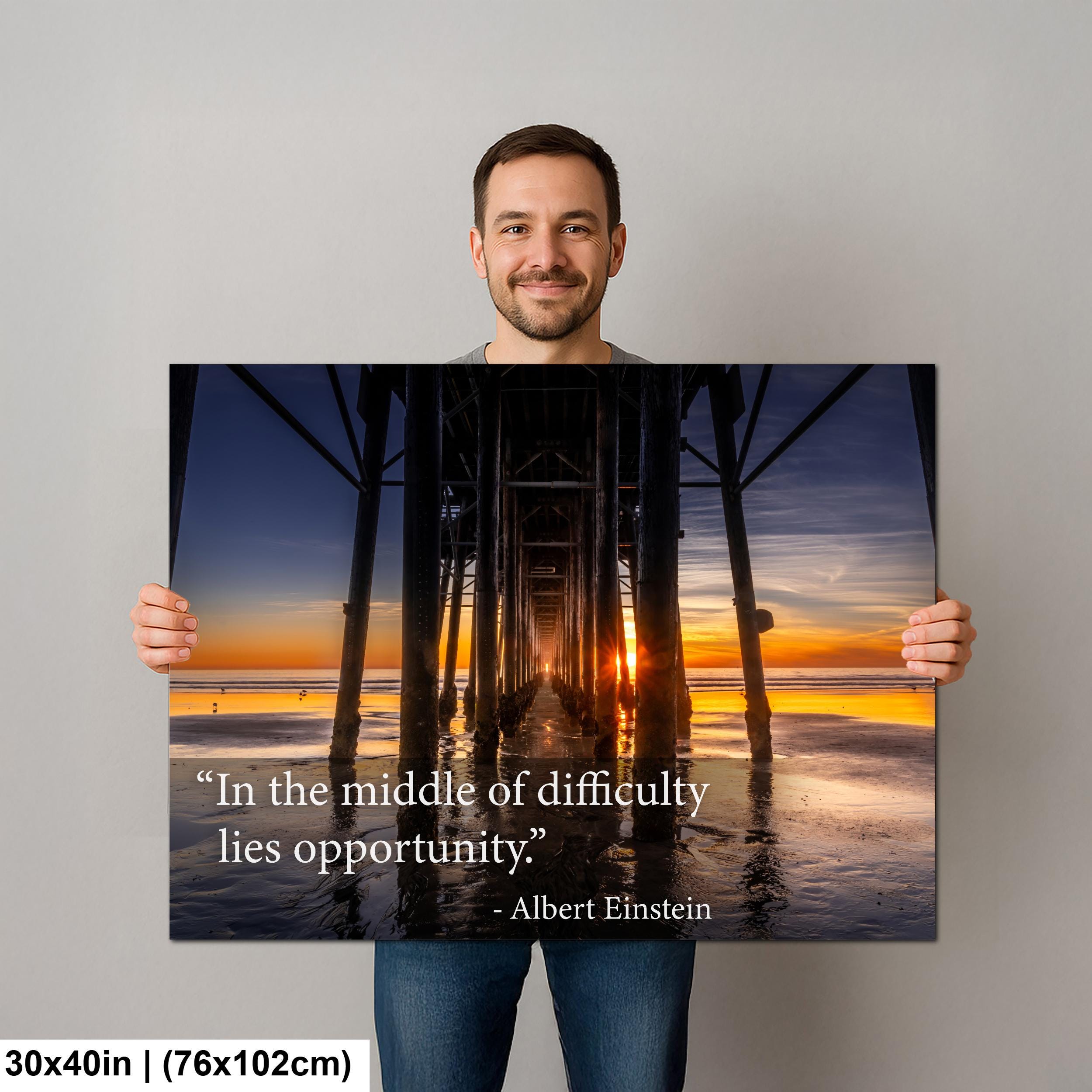 Albert Einstein Difficulty Opportunity Pier Sunset Motivational Photography Print