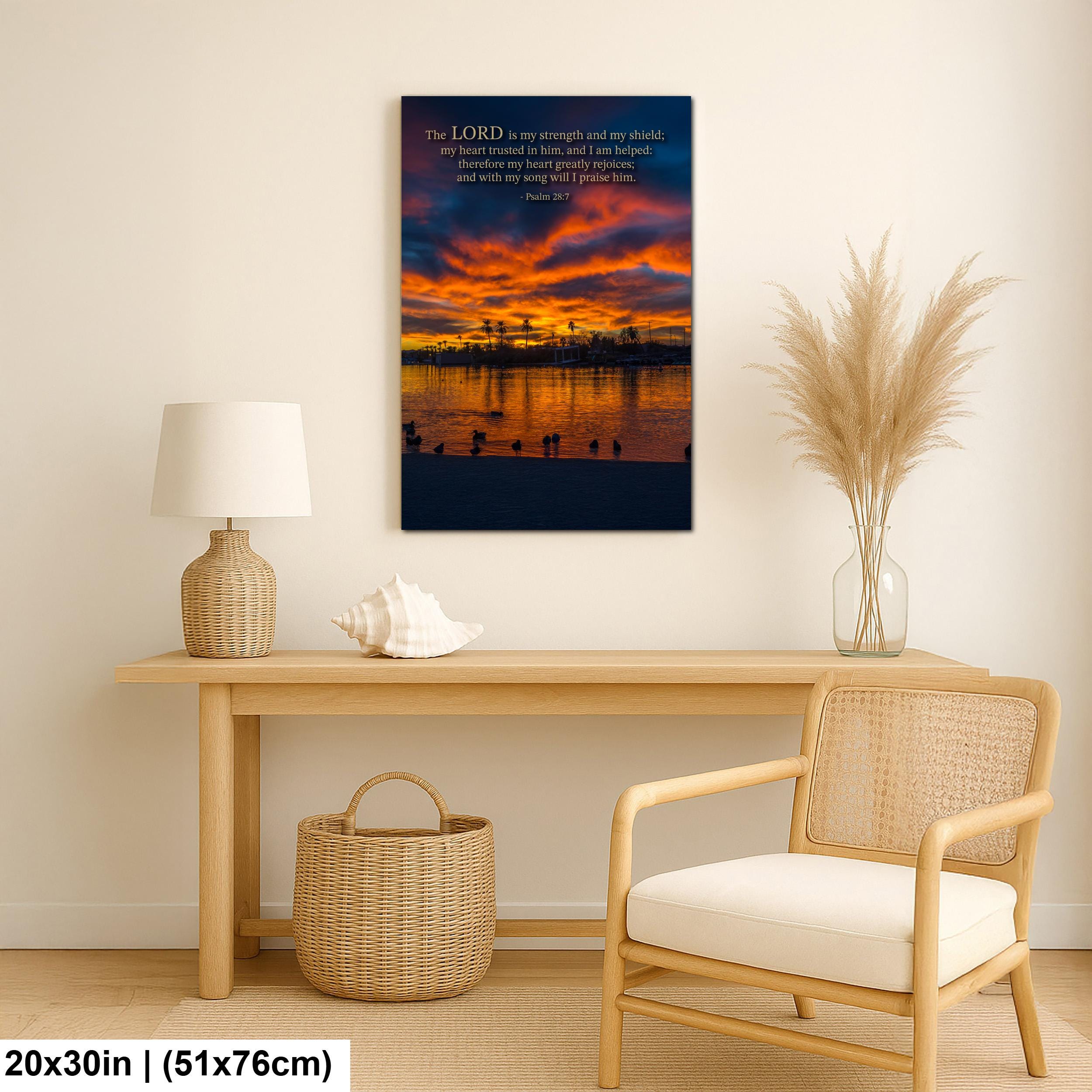 Christian Wall Art – Psalm 28:7 Bible Verse Print | Arizona Sunset Art Decor