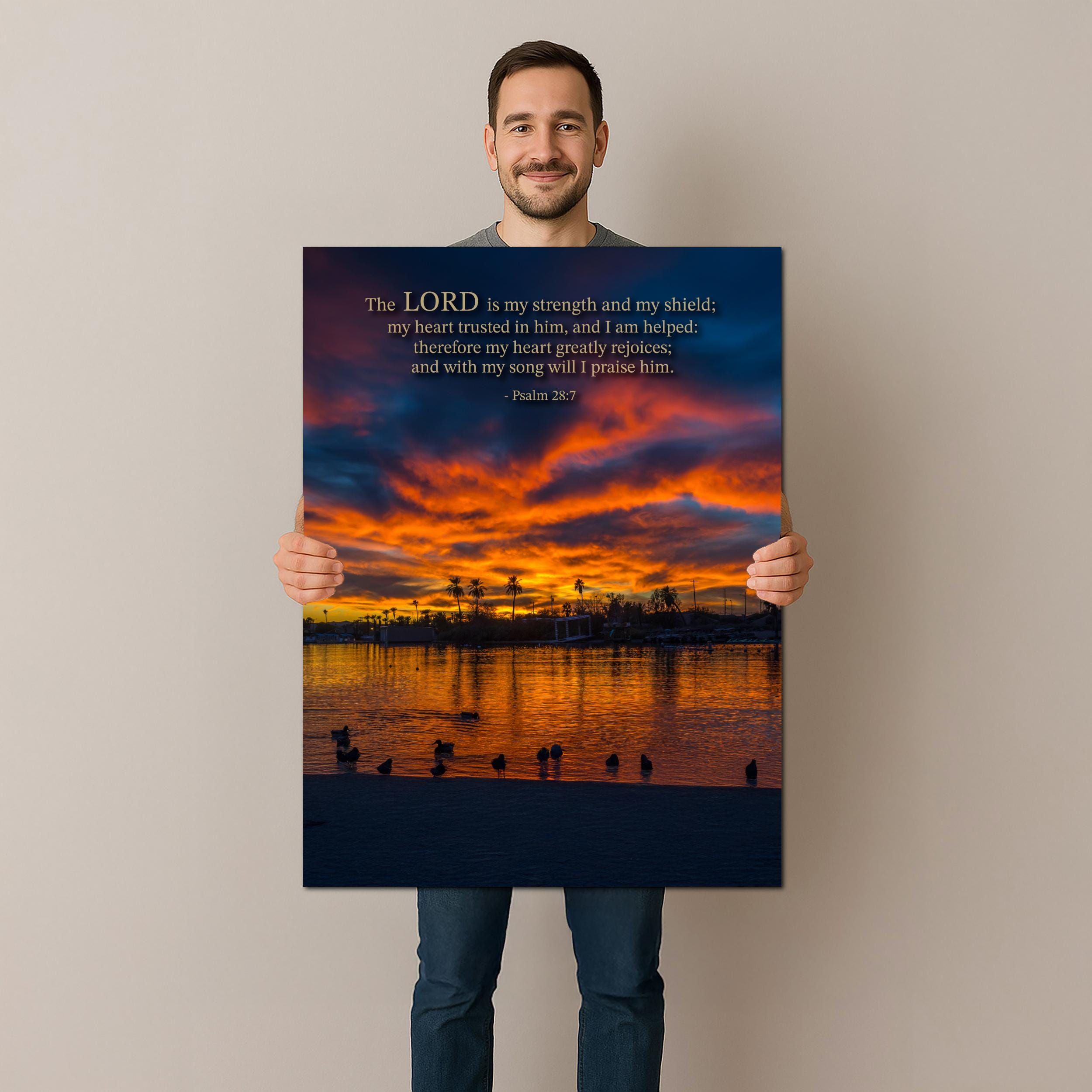 Christian Wall Art – Psalm 28:7 Bible Verse Print | Arizona Sunset Art Decor