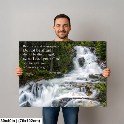 Joshua 1:9 Be Strong and Courageous, Waterfall Photography Print, Christian Scripture Wall Decor for Home or Office
