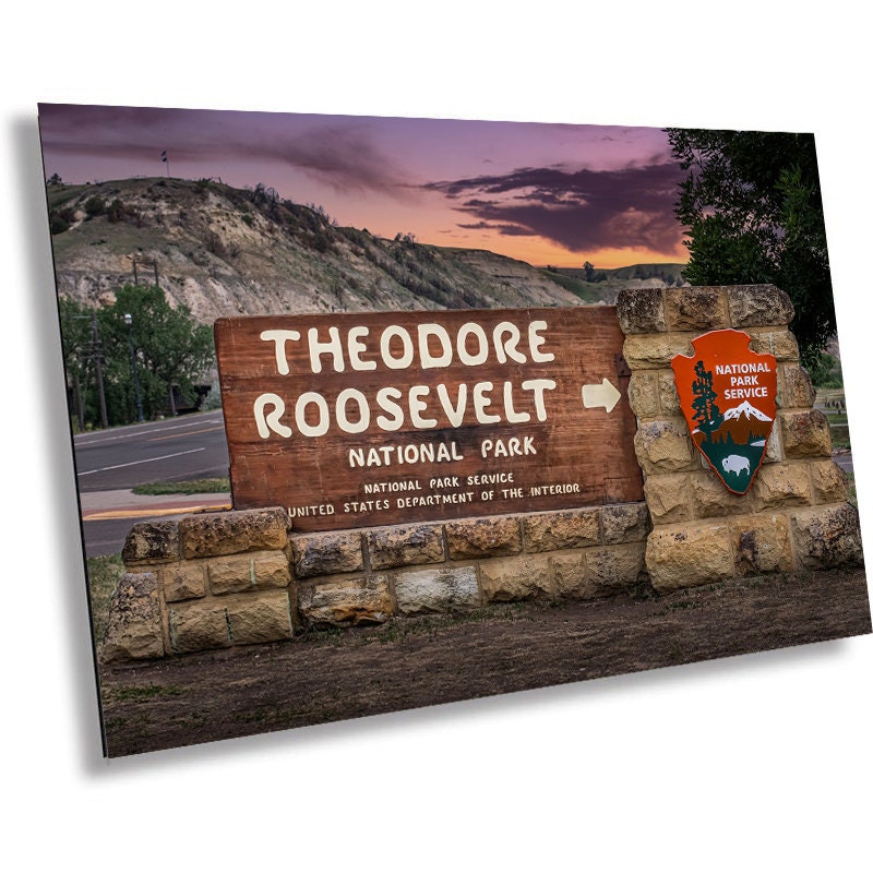 Welcome to Theodore Roosevelt National Park North Dakota Signage Photography Wall Art