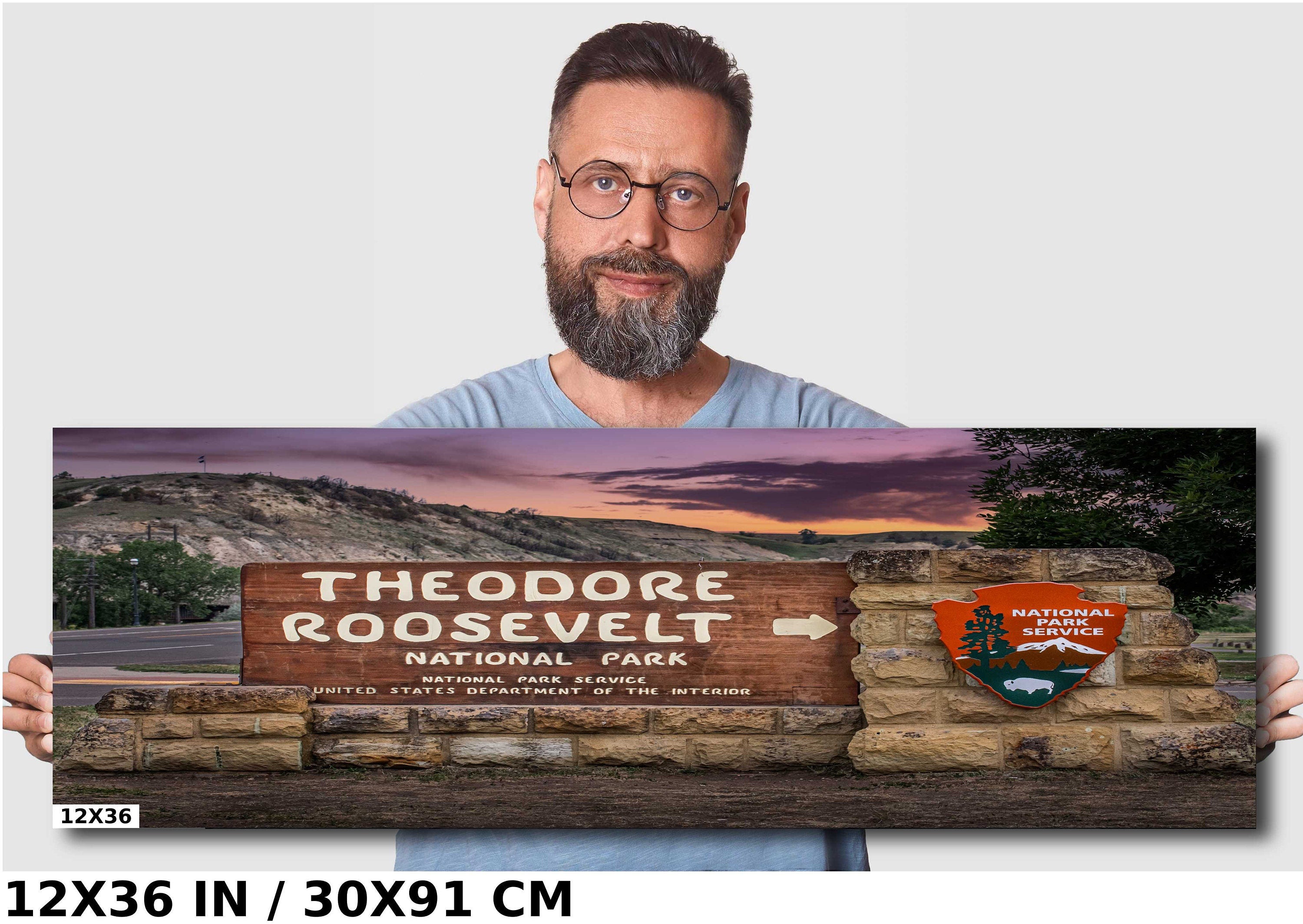 Welcome to Theodore Roosevelt National Park North Dakota Signage Photography Wall Art
